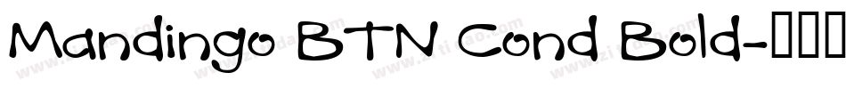 Mandingo BTN Cond Bold字体转换